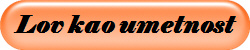 Lov kao umetnost